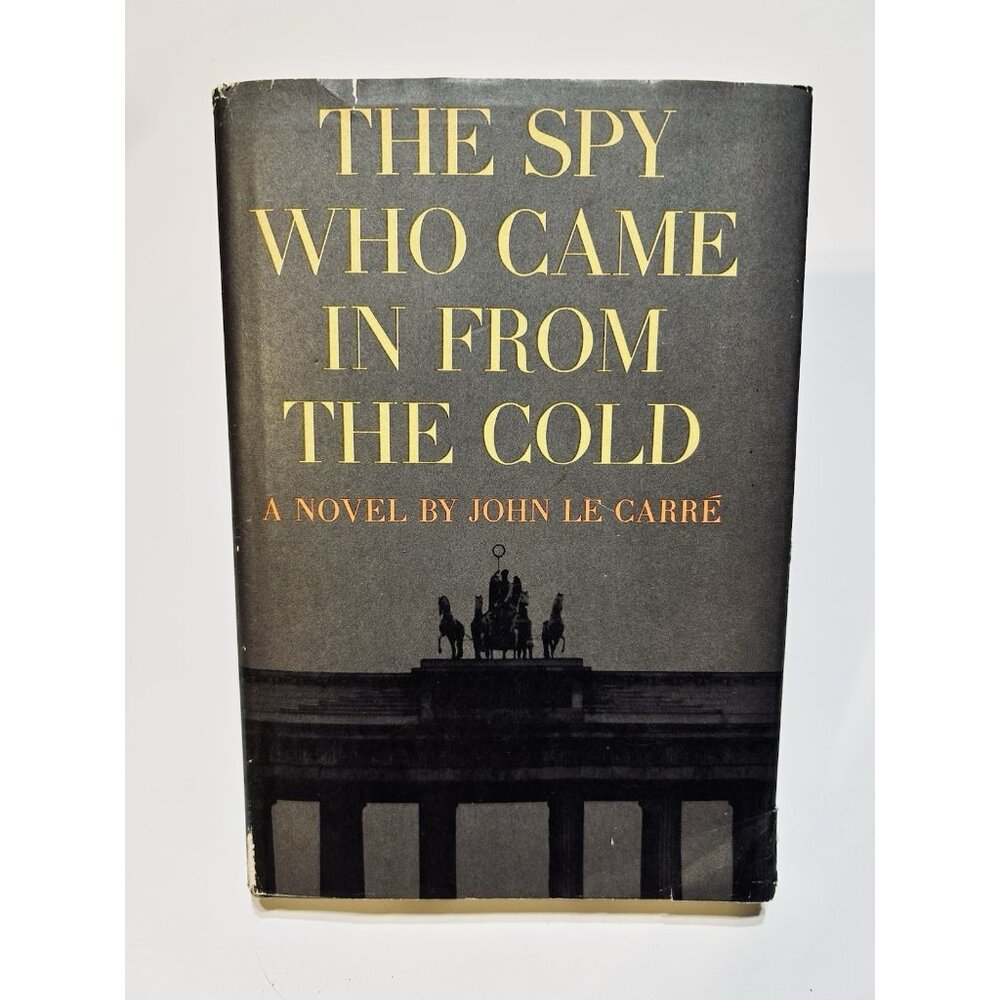 John Le Carre 1963 BCE The Spy Who Came In From The Cold Hardcover Dust Jacket